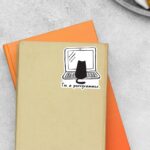 Im A Purrgrammer Witty Stickers