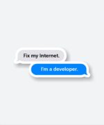 Im A Developer Sticker