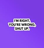 Im Right Laptop Mobile Stickers