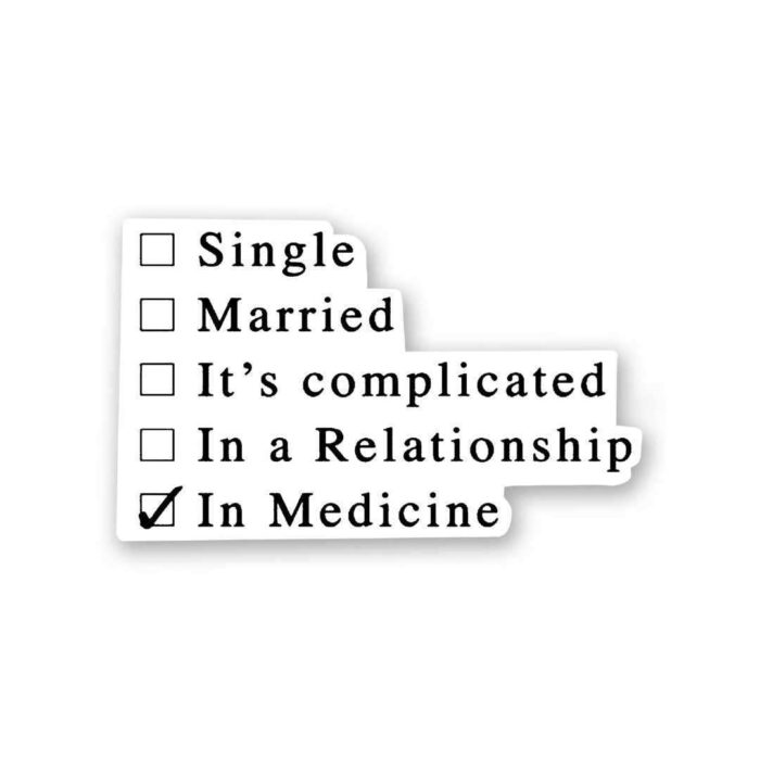 In Medicine Sticker