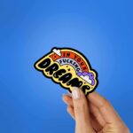 In Your Fucking Dreams Sticker