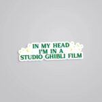 In My Head Im In A Studio Ghibli Film Anime Stickers