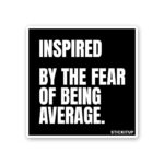 Inspired Sticker