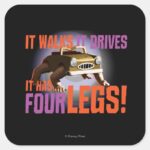 It Walks It Drives Square Sticker