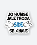 Jo Humse Jale Sticker