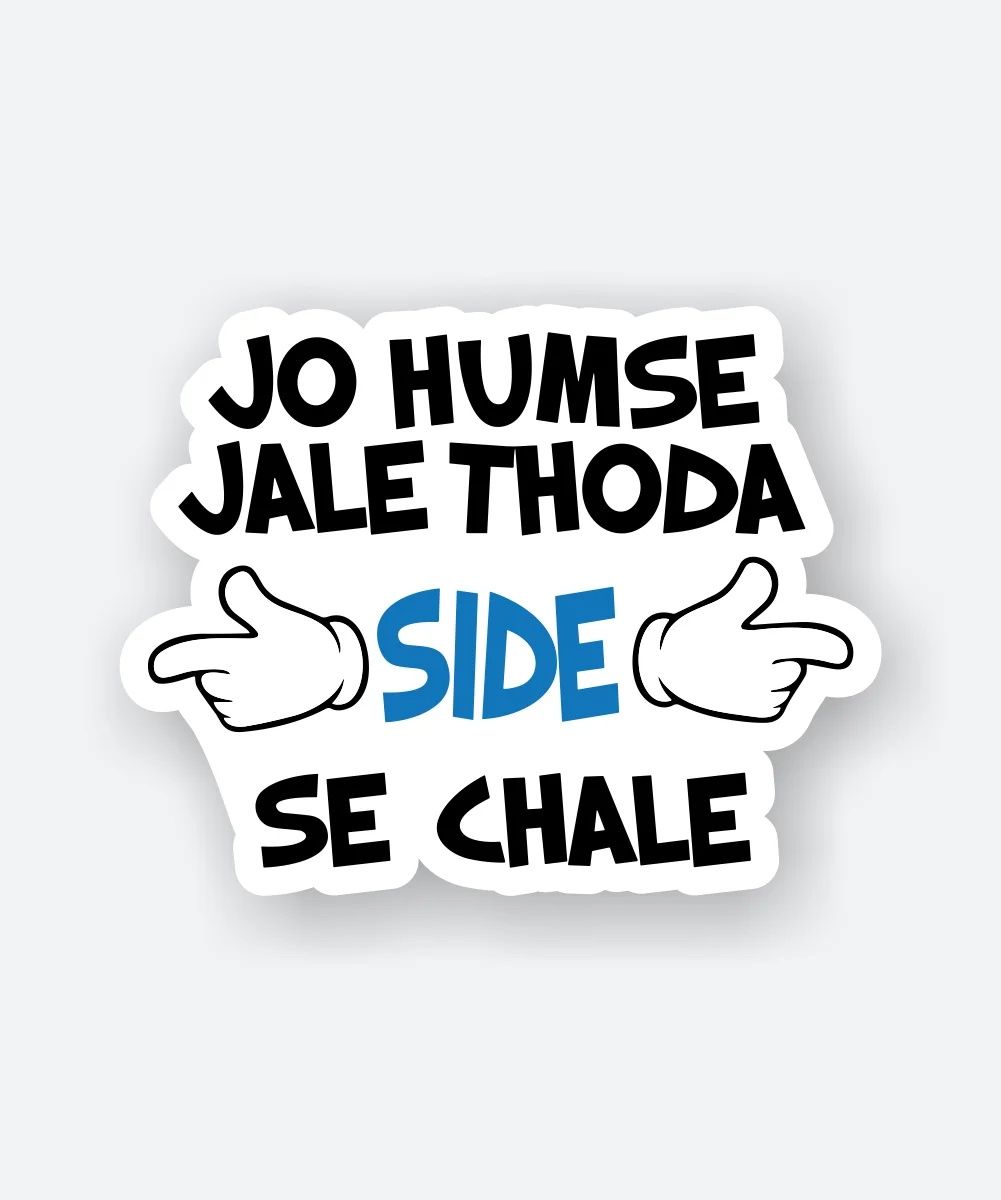 Jo Humse Jale Sticker