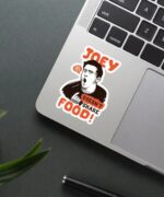 Joey Doesnt Share Food Sticker