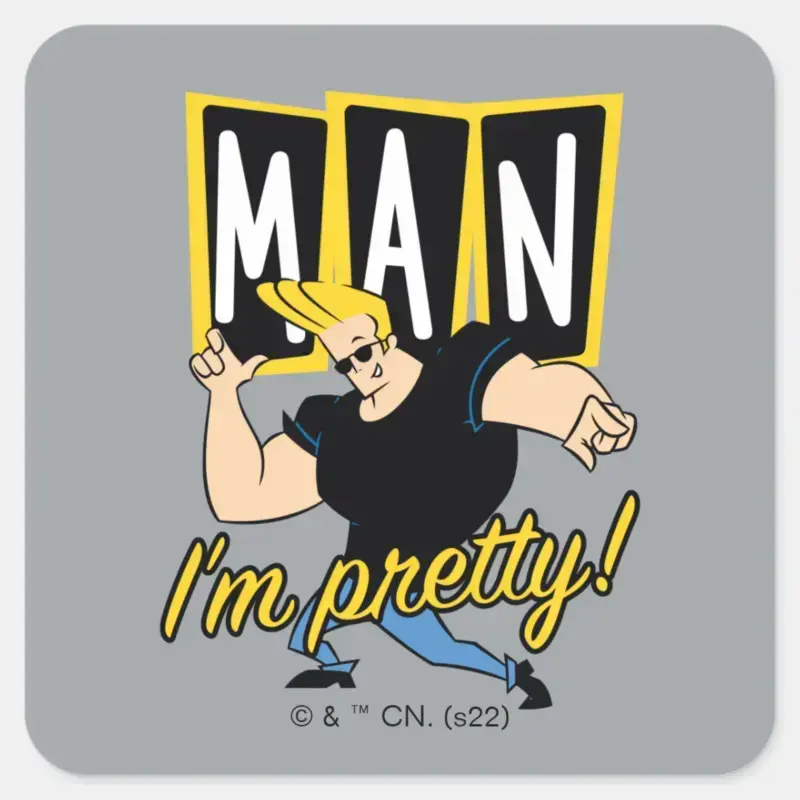 Johnny Bravo Man Im Pretty Square Sticker