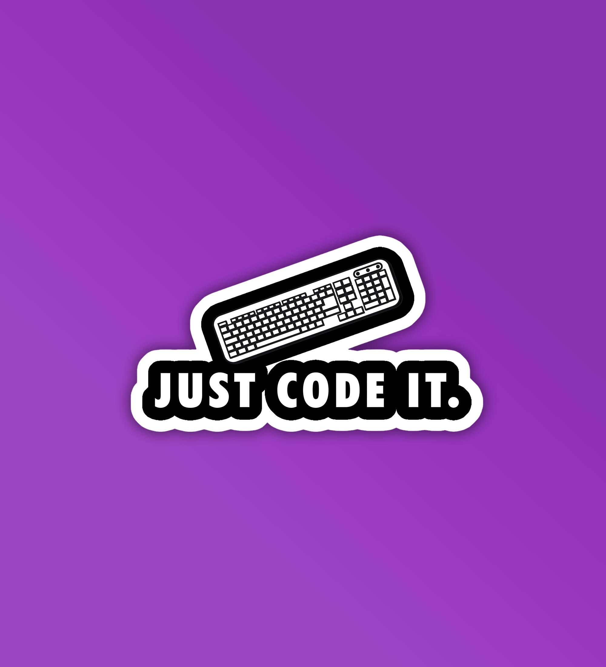 Just Code It Programmer Coding Sticker