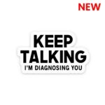 Keep Talking Sticker