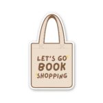 LetS Go Shopping Sticker