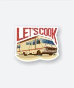 Lets Cook Breaking Bad Sticker