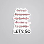 Lets Go Witty Stickers