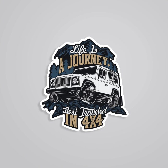Life Is A Journey Best Traveled In 4×4 Travels Stickers