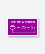 Life Of A Coder Sticker