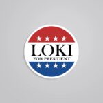 Loki For President Movies Stickers