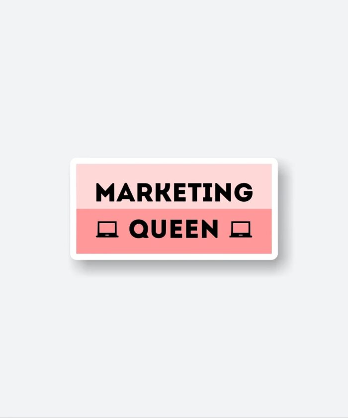 Marketing Queen Sticker