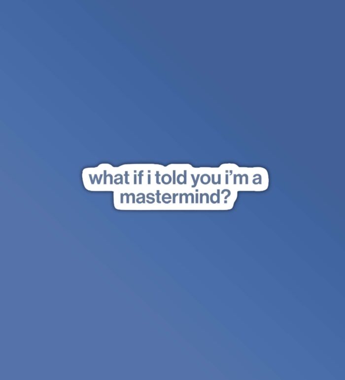 Mastermind Taylor Swift Stickers