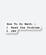 Math Sarcastic Joke Sticker