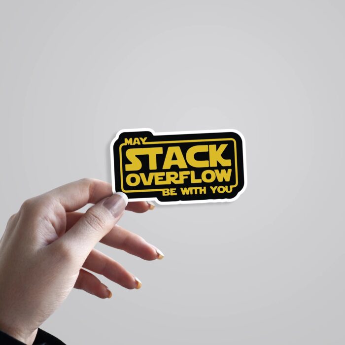 May Stack Overflow Be With You Witty Stickers