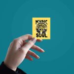 Music Soothes My Soul Sticker