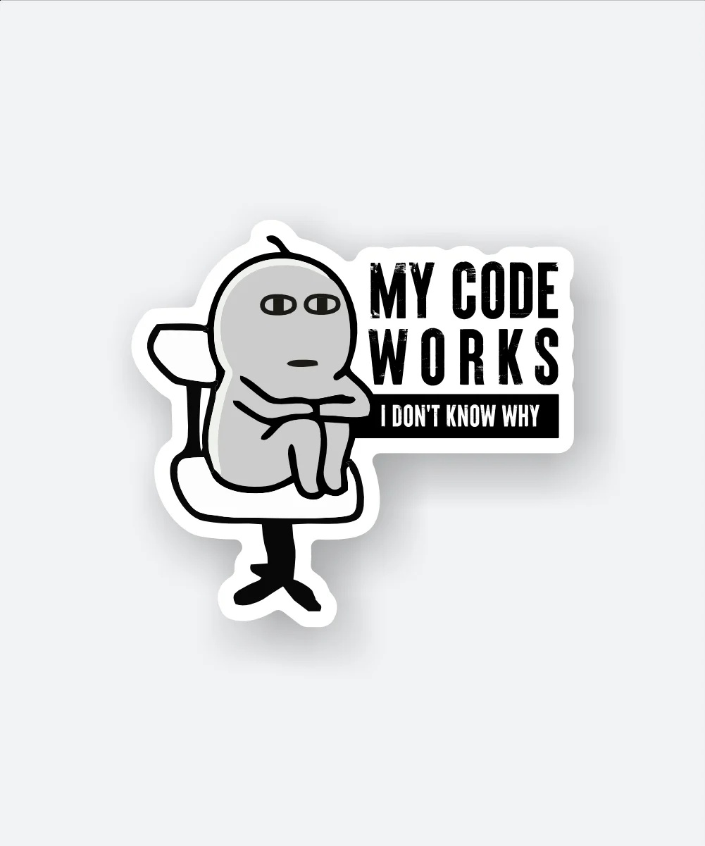 My Code Works Sticker