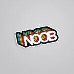 Noob Witty Stickers