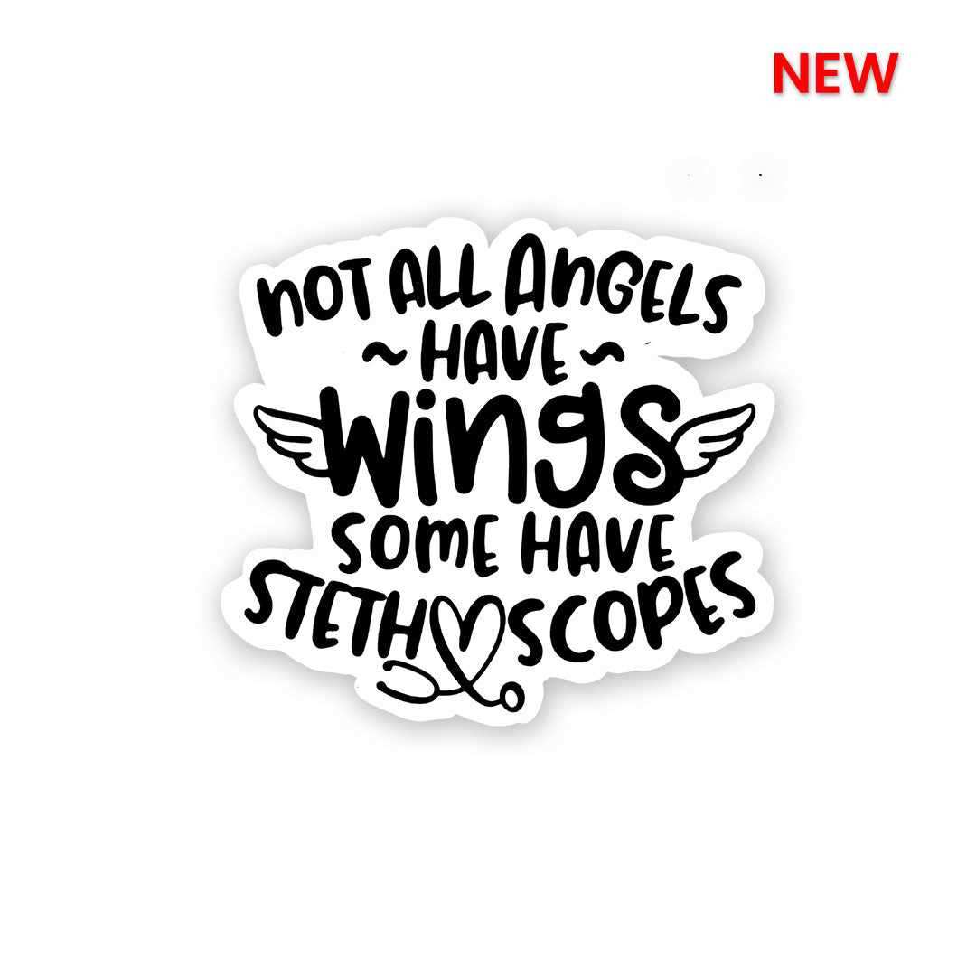 Not All Angels Have Wings Sticker