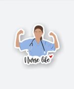 Nurse Life Sticker