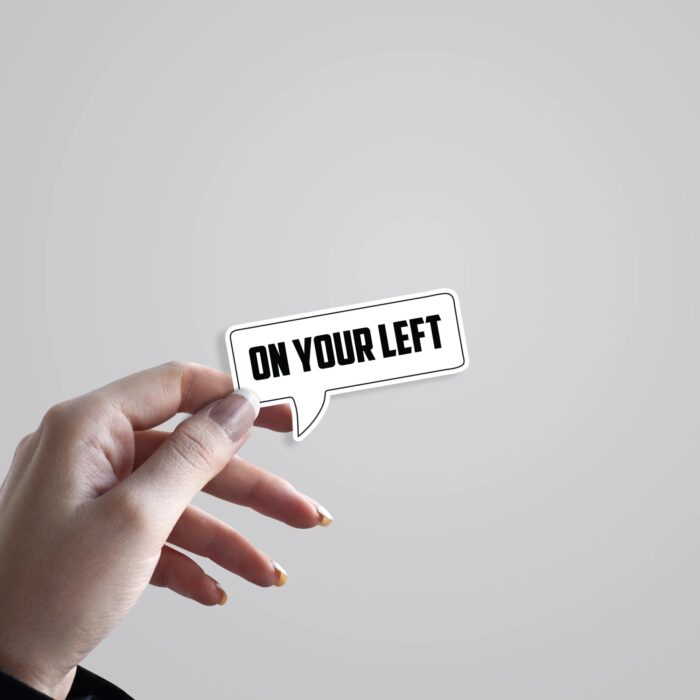 On Your Left Movies Stickers