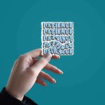 PATIENCE_ Sticker