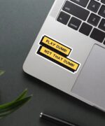 Play Dumb Not That Dumb Sticker