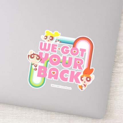 Powerpuff Girls We Got Your Back Sticker