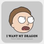 RICK AND MORTY™ I Want My Dragon Square Sticker