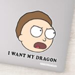 RICK AND MORTY™ I Want My Dragon Sticker