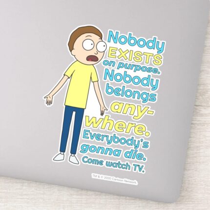 RICK AND MORTY™ Nobody Exists On Purpose Sticker