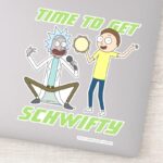RICK AND MORTY™ Time To Get Schwifty Sticker