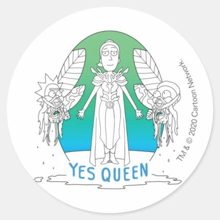 RICK AND MORTY™ Yes Queen Classic Round Sticker