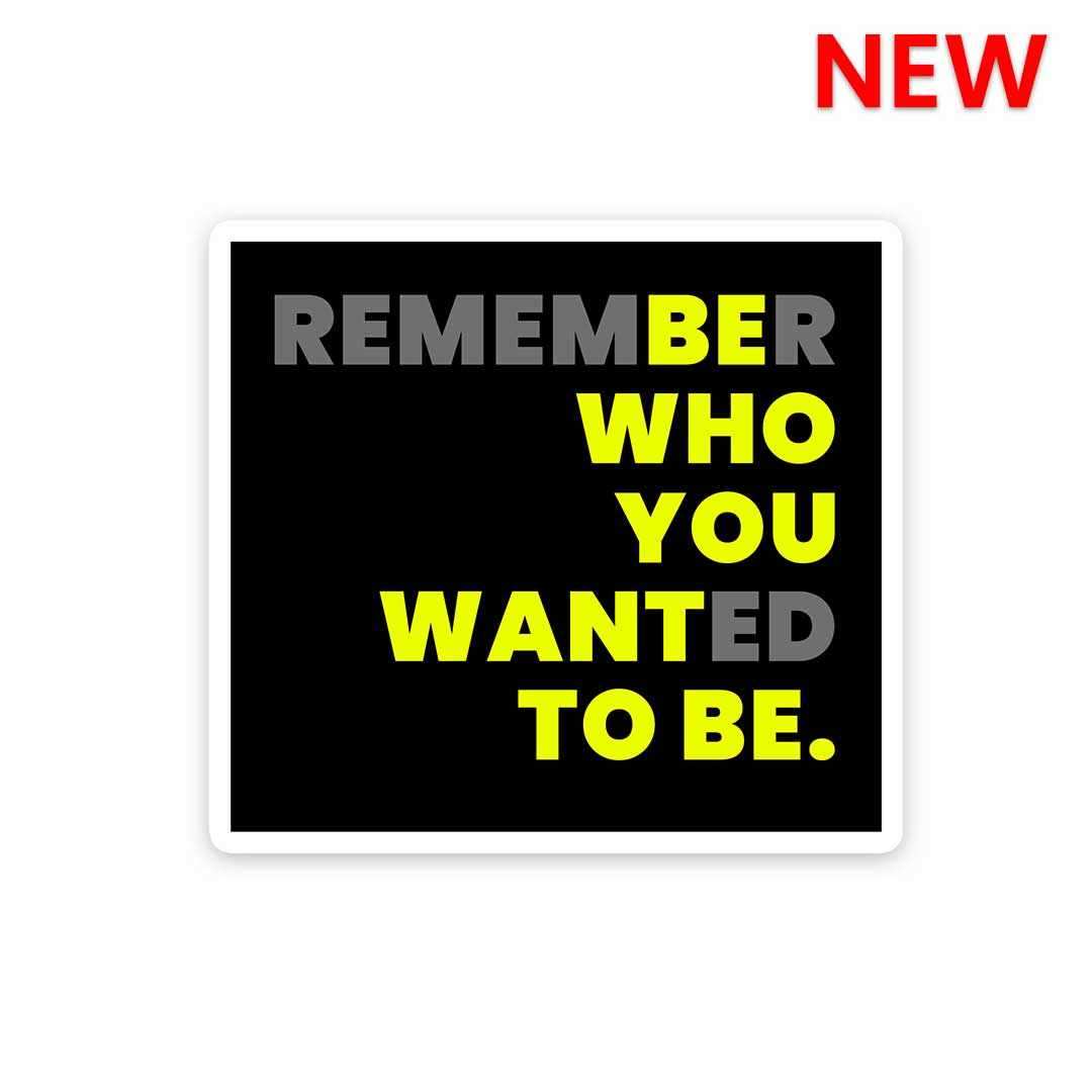 Remember Sticker