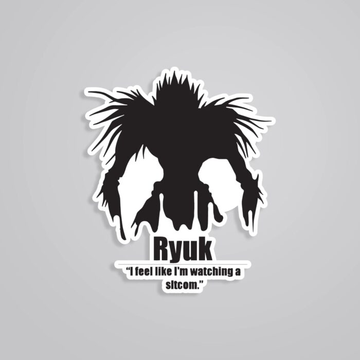 Ryuk I Feel Like Im Watching A Sitcom Anime Stickers