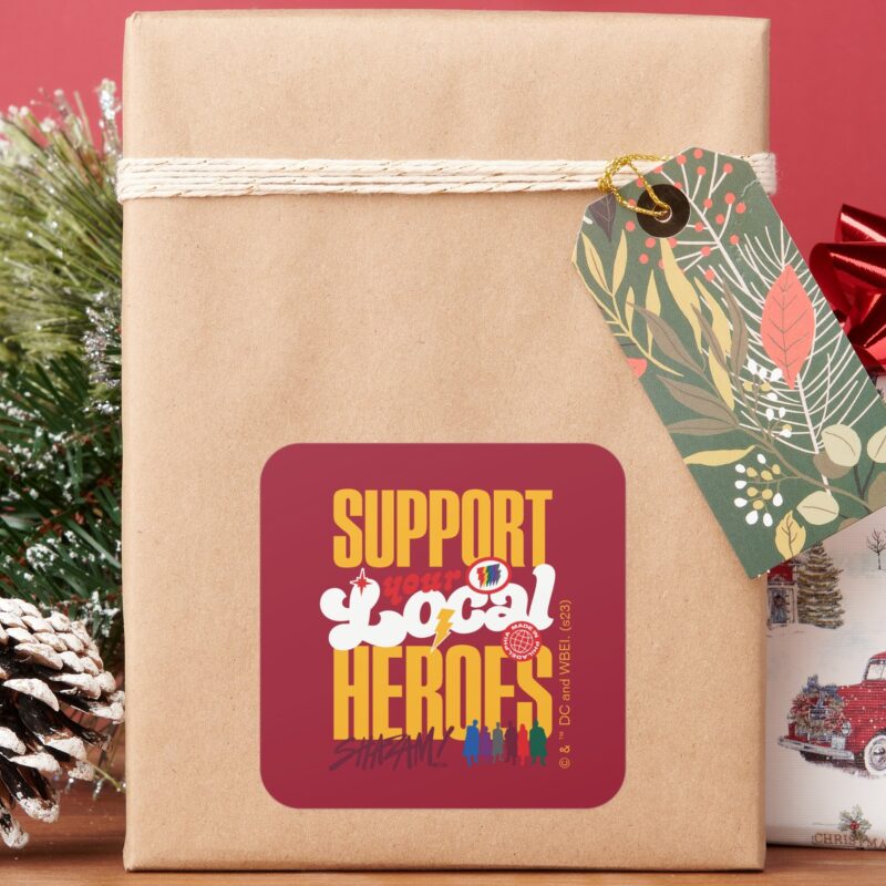 SHAZAM Fury Of The Gods Support Local Heroes Square Sticker
