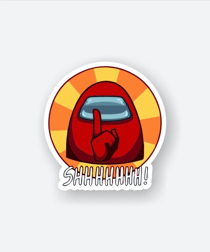 SHHHHHH Among Us Sticker