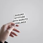 Sasuke Attitude Naruto Feelings Anime Stickers