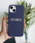 Science Bitch Sticker