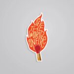 Set The Word On Fire Motivational Stickers
