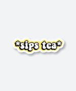 Sips Tea Sticker