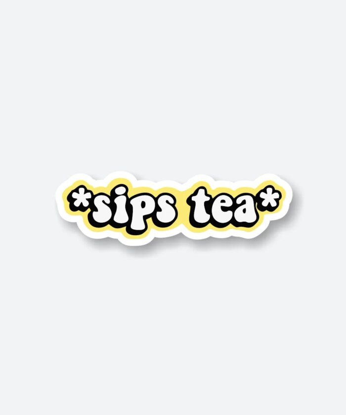Sips Tea Sticker