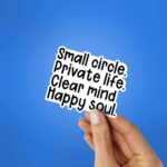 Small Circle Private Life Sticker