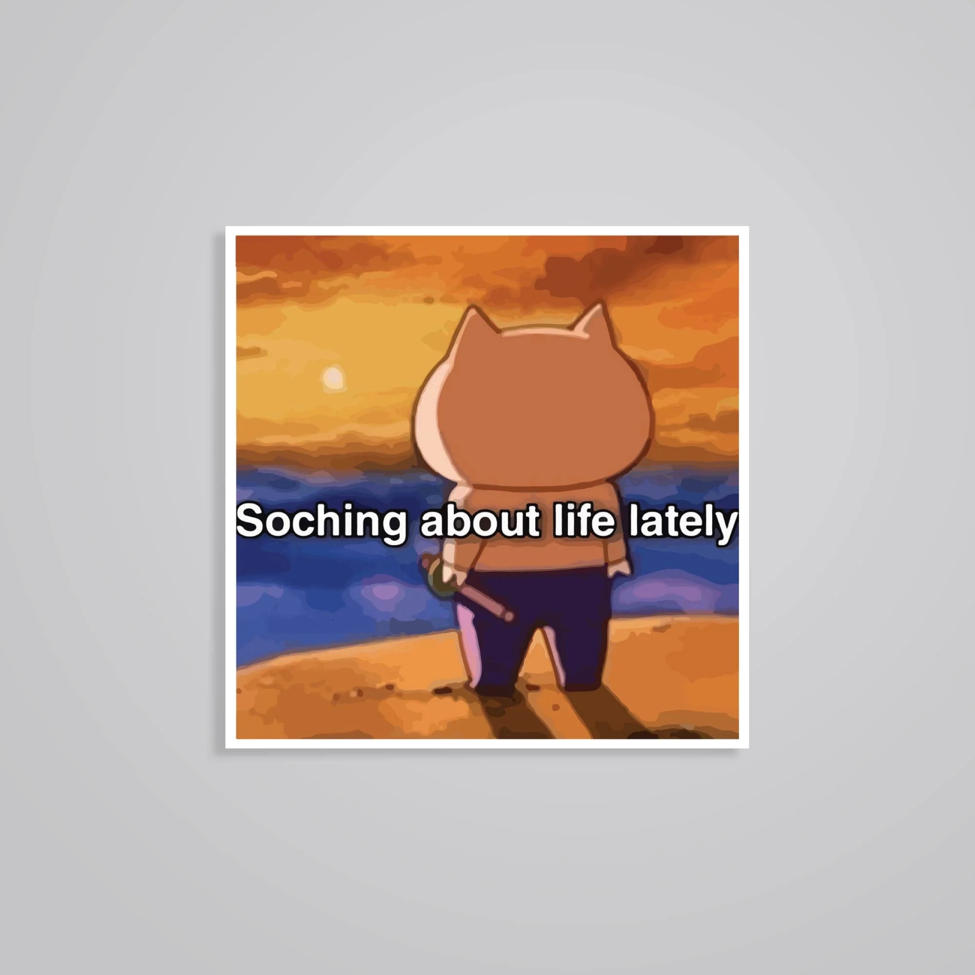 Soching About Life Lately Witty Stickers