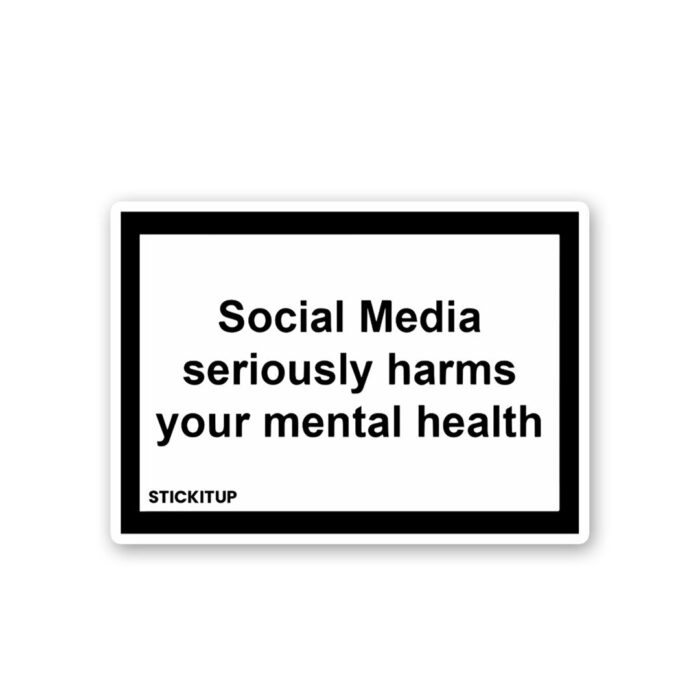 Social Media Seriously Harms Sticker